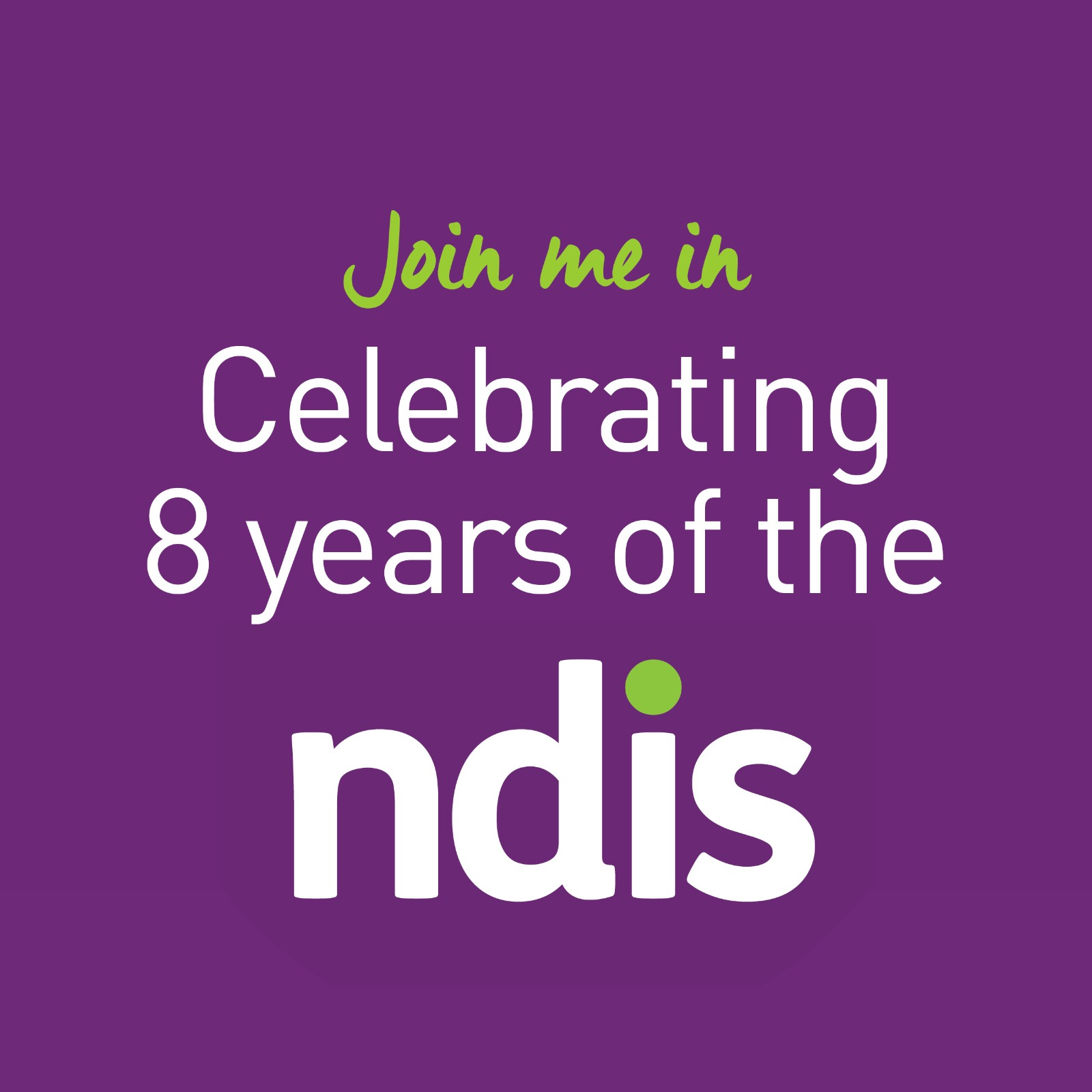 RECOGNISING THE EIGHTH ANNIVERSARY OF THE NDIS